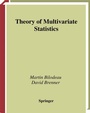 Cover: Theory of Multivariate Statistics - Springer