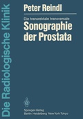 Cover: Die transrektale transversale Sonographie der Prostata - Springer