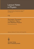 Cover: Stochastic Processes in Quantum Theory and Statistical Physics - Springer