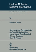 Cover: Discovery and Representation of Causal Relationships from a Large Time-Oriented Clinical Database: The RX Project - Springer