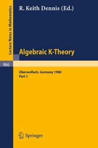 Abbildung von: Algebraic K-Theory. Proceedings of a Conference Held at Oberwolfach, June 1980 - Springer