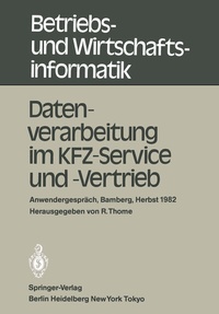 Abbildung von: Datenverarbeitung im KFZ-Service und -Vertrieb - Springer