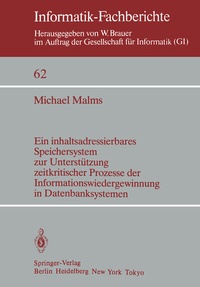 Abbildung von: Ein inhaltsadressierbares Speichersystem zur Unterstützung zeitkritischer Prozesse der Informationswiedergewinnung in Datenbanksystemen - Springer