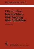 Cover: Nachrichten&uuml;bertragung &uuml;ber Satelliten - Springer