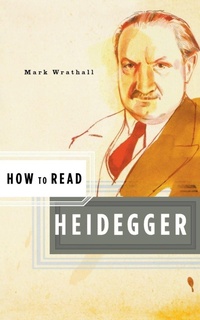 Enlarge image Cover: How to Read Heidegger - WW Norton & Co