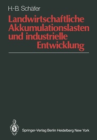 Abbildung von: Landwirtschaftliche Akkumulationslasten und industrielle Entwicklung - Springer