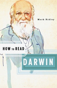 Enlarge image Cover: How to Read Darwin - WW Norton & Co