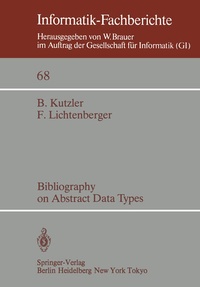 Enlarge image Cover: Bibliography on Abstract Data Types - Springer