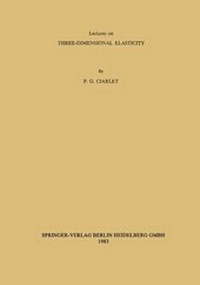 Enlarge image Cover: Lectures on Three-Dimensional Elasticity - Springer