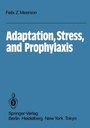 Cover: Adaptation, Stress, and Prophylaxis - Springer