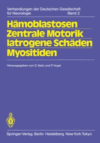 Abbildung von: Hämoblastosen Zentrale Motorik Iatrogene Schäden Myositiden - Springer