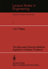 Enlarge image Cover: The Boundary Element Method Applied to Inelastic Problems - Springer
