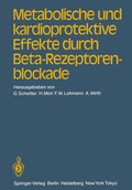 Cover: Metabolische und kardioprotektive Effekte durch Beta-Rezeptorenblockade - Springer