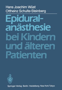 Abbildung von: Epiduralanästhesie bei Kindern und älteren Patienten - Springer