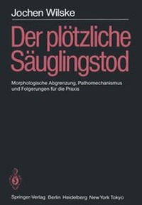 Abbildung von: Der plötzliche Säuglingstod (SIDS) - Springer