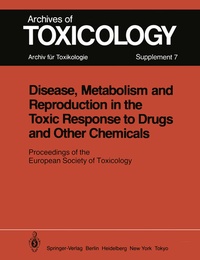 Abbildung von: Disease, Metabolism and Reproduction in the Toxic Response to Drugs and Other Chemicals - Springer