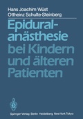 Bild: Epiduralan&auml;sthesie bei Kindern und &auml;lteren Patienten - Springer
