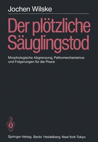 Abbildung von: Der plötzliche Säuglingstod (SIDS) - Springer