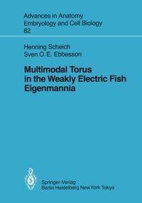 Enlarge image Cover: Multimodal Torus in the Weakly Electric Fish Eigenmannia - Springer