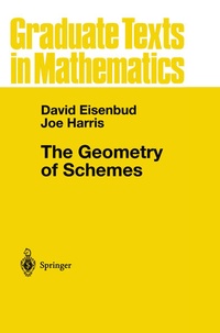 Enlarge image Cover: The Geometry of Schemes - Springer