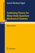 Cover: Scattering Theory for Many-Body Quantum Mechanical Systems - Springer