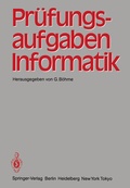 Cover: Pr&uuml;fungsaufgaben Informatik - Springer