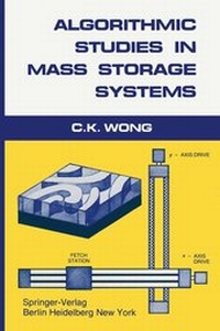 Enlarge image Cover: Algorithmic Studies in Mass Storage Systems - Springer