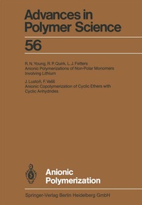 Enlarge image Cover: Anionic Polymerization - Springer
