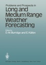 Cover: Problems and Prospects in Long and Medium Range Weather Forecasting - Springer