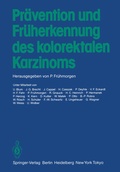 Cover: Pr&auml;vention und Fr&uuml;herkennung des kolorektalen Karzinoms - Springer