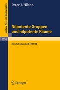 Cover: Nilpotente Gruppen und nilpotente R&auml;ume - Springer
