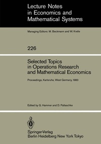 Enlarge image Cover: Selected Topics in Operations Research and Mathematical Economics - Springer