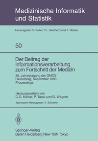 Abbildung von: Der Beitrag der Informationsverarbeitung zum Fortschritt der Medizin - Springer