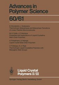 Enlarge image Cover: Liquid Crystal Polymers II/III - Springer