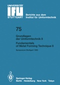 Cover: Grundlagen der Umformtechnik - Stand und Entwicklungstrends / Fundamentals of Metal Forming Technique - State and Trends - Springer