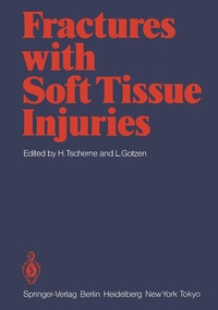 Enlarge image Cover: Fractures with Soft Tissue Injuries - Springer