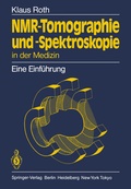 Cover: NMR-Tomographie und -Spektroskopie in der Medizin - Springer