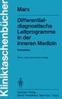 Cover: Differentialdiagnostische Leitprogramme in der Inneren Medizin - Springer