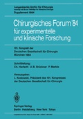Cover: Chirurgisches Forum '84 f&uuml;r experimentelle und klinische Forschung - Springer