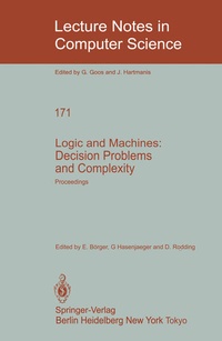 Enlarge image Cover: Logic and Machines: Decision Problems and Complexity - Springer