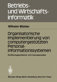 Abbildung von: Organisatorische Implementierung von computergestützten Personalinformationssystemen - Springer