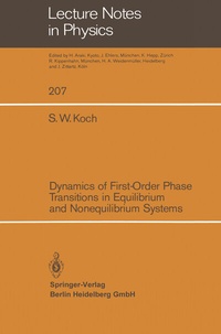 Enlarge image Cover: Dynamics of First-Order Phase Transitions in Equilibrium and Nonequilibrium Systems - Springer