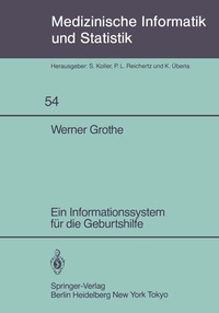 Enlarge image Cover: Ein Informationssystem für die Geburtshilfe - Springer