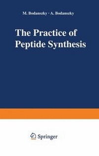 Enlarge image Cover: The Practice of Peptide Synthesis - Springer