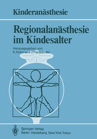 Abbildung von: Regionalanästhesie im Kindesalter - Springer