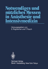Abbildung von: Notwendiges und nützliches Messen in Anästhesie und Intensivmedizin - Springer