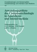 Abbildung von: Anwendungsgebiete der Computertechnologie in Anaesthesie und Intensivmedizin - Springer