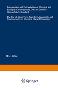 Cover: Interpretation and Extrapolation of Chemical and Biological Carcinogenicity Data to Establish Human Safety Standards - Springer