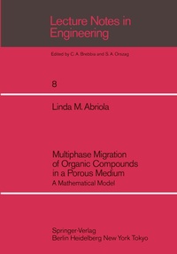 Abbildung von: Multiphase Migration of Organic Compounds in a Porous Medium - Springer