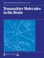 Cover: Transmitter Molecules in the Brain - Springer